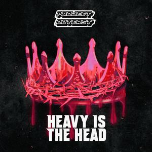 Heavy Is The Head (feat. Matt Murphy, Ike Davis & Robby B.)