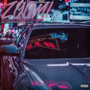Zoom! (Explicit)