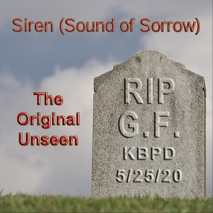 Siren (Sound of Sorrow) (Explicit)