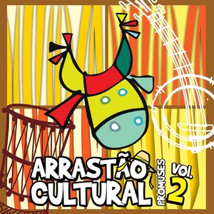 Arrastão Cultural, Vol. 2