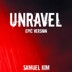 Unravel - Epic Version (from "Demon Slayer")