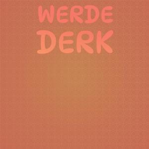 Werde Derk