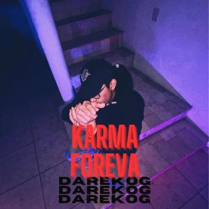 KARMA FOREVA (Explicit)