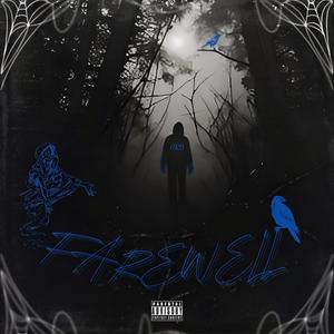 Farewell (Explicit)