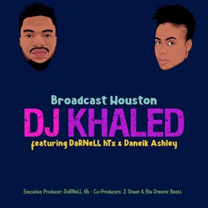 DJ Khaled (Another One) [feat. Daneik Ashley] [Explicit]