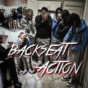 Back Seat Action (feat. rr5ive) (Explicit)