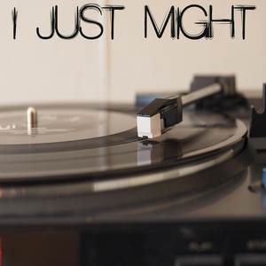 I Just Might (Originally Performed by Bruno Mars) (Instrumental)