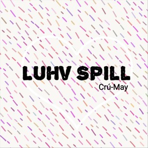 Luhv Spill