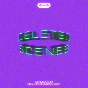 Deleted Scenes EP