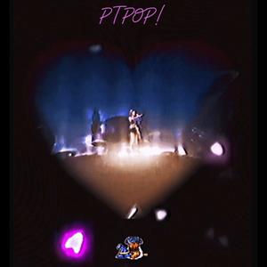 PTPOP! (feat. Ethërykon)