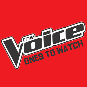 The Voice: Ones To Watch