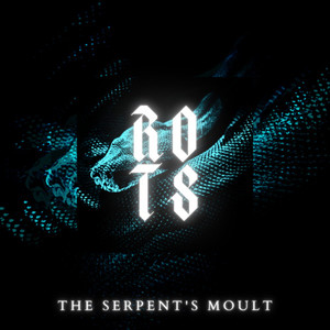 The Serpent's Moult (Explicit)