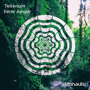 Eerie Jungle (Original Mix)