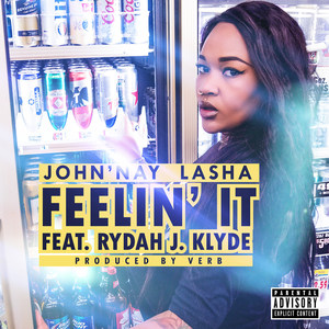 Feelin It (feat. Rydah J Klyde)