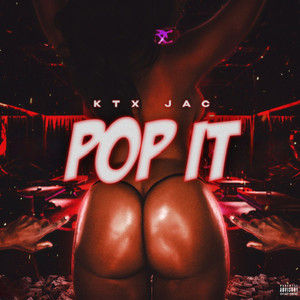 Pop It (Explicit)