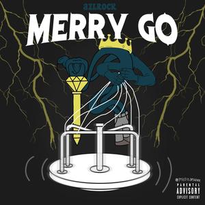 Merry Go (Explicit)