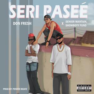 SERI PASEE (feat. Senior Maintain & Showboyyfund)
