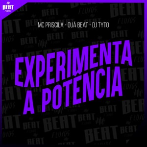 Experimenta a Potência (Explicit)