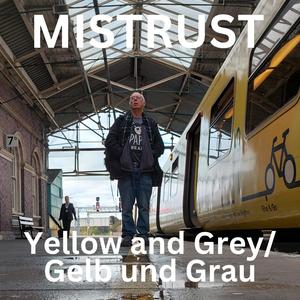 Yellow And Grey / Gelb und Grau