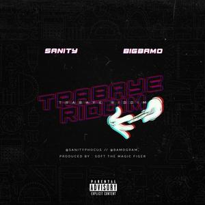 Trabaye Riddim (feat. Bigbamo)