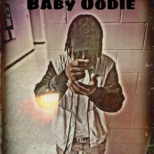 Baby Oodie, Vol. 1 (Explicit)