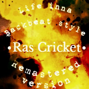 Ras Cricket - Murder the I R-Version (2025 Remastered Version|Explicit)