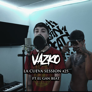 La Cueva Session #25 (Explicit)