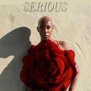 Serious (Explicit)