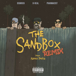 The Sandbox (Remix) [Explicit]