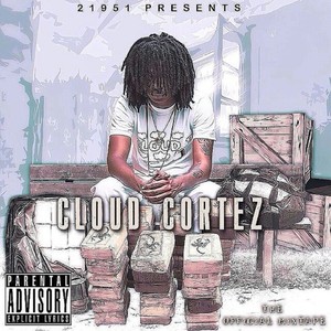 Cloud Cortez (Explicit)