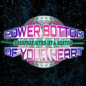 Power Bottom of Your Heart (Explicit)