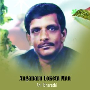 Angaharu Loketa Man