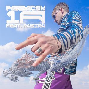 1A (feat. R4SIR4) (Galactxtx Remix)