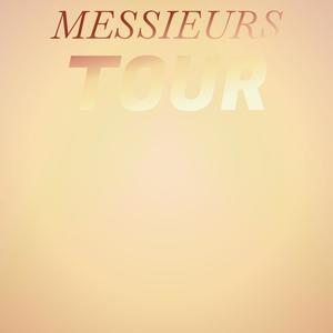 Messieurs Tour