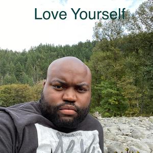 Love Yourself