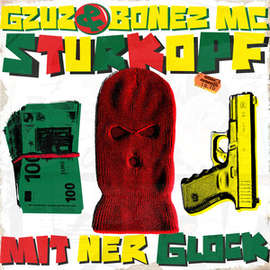Sturkopf (mit ner Glock) (Explicit)