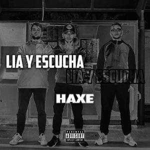 Lia y Escucha (Explicit)