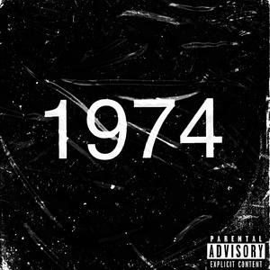 1974 (Explicit)