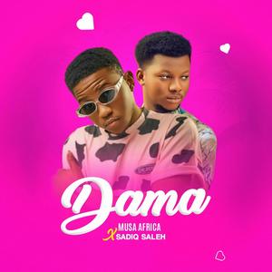 Dama (feat. Sadiq Saleh)
