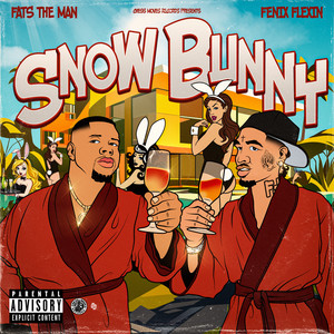 Snow Bunny (Explicit)