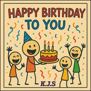 Happy Birthday to You (Remastered 2025)