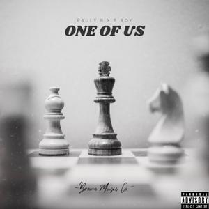 One Of Us (feat. B Roy) [Explicit]