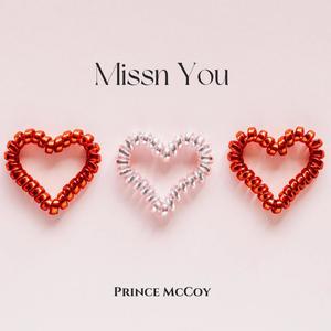 Missn You (Explicit)