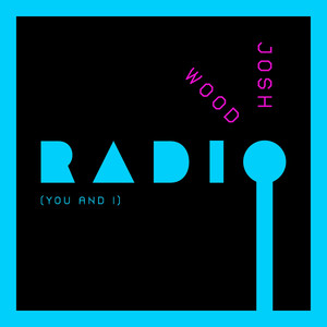 Radio (You and I) (You and I)