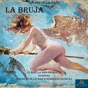 La bruja (feat. ElaineLamasBerraca & Gorduki)