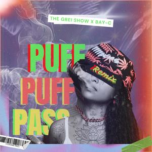 Puff Puff Pass (Remix)