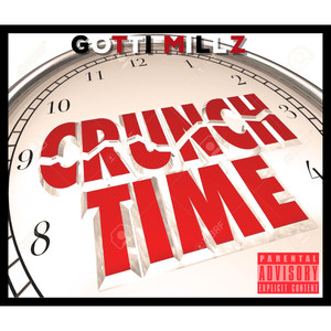 Crunch Time (Explicit)