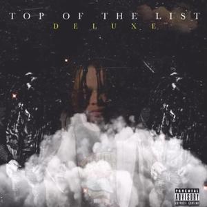 Top Of The List (Deluxe) [Explicit]