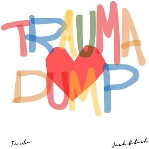Trauma Dump (Explicit)