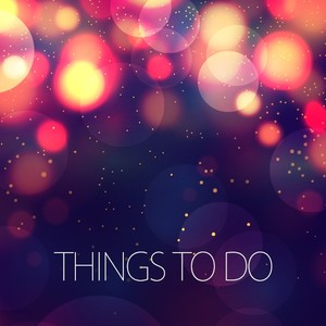 Things to Do (feat. Sophia) - Single